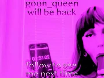 goon_queen from Chaturbate is Freechat